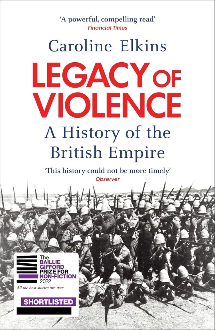 Legacy of Violence: A History of the British Empire Legacy of Violence: A History of the British Empire