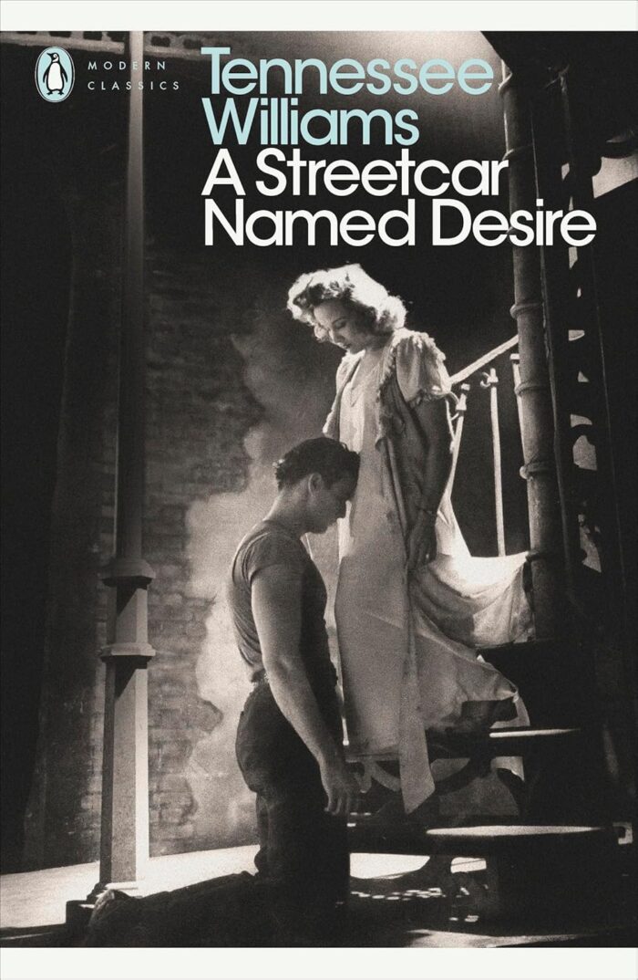 A Streetcar Named Desire A Streetcar Named Desire