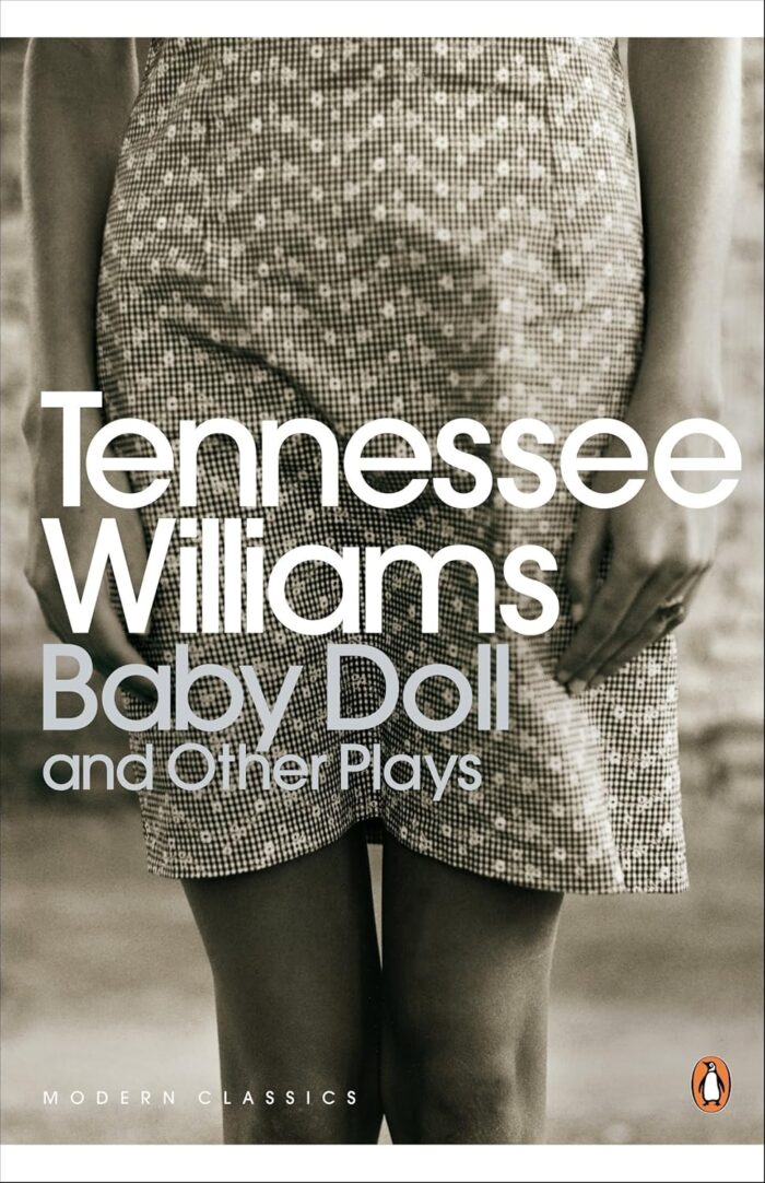 Baby Doll and Other Plays Baby Doll and Other Plays