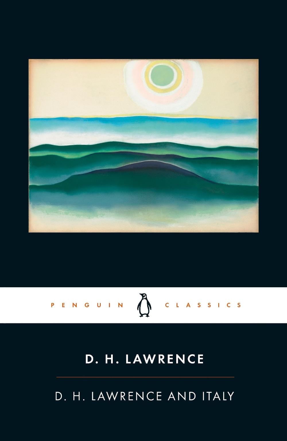 D. H. Lawrence and Italy: Sketches from Etruscan Places, Sea and Sardinia, Twilight in Italy