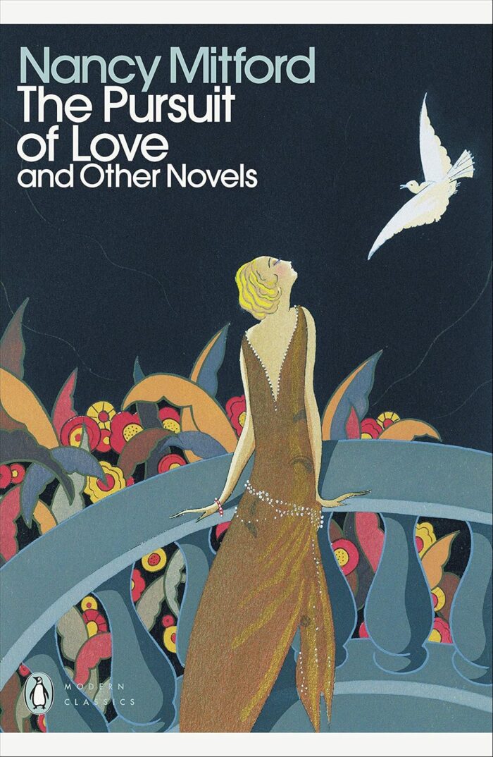 The Pursuit of Love and Other Novels The Pursuit of Love and Other Novels