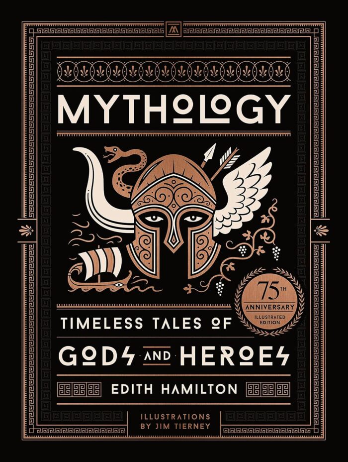 Mythology: Timeless Tales of Gods and Heroes (hardcover, 75th Anniversary Illustrated Edition) Mythology: Timeless Tales of Gods and Heroes (hardcover, 75th Anniversary Illustrated Edition)