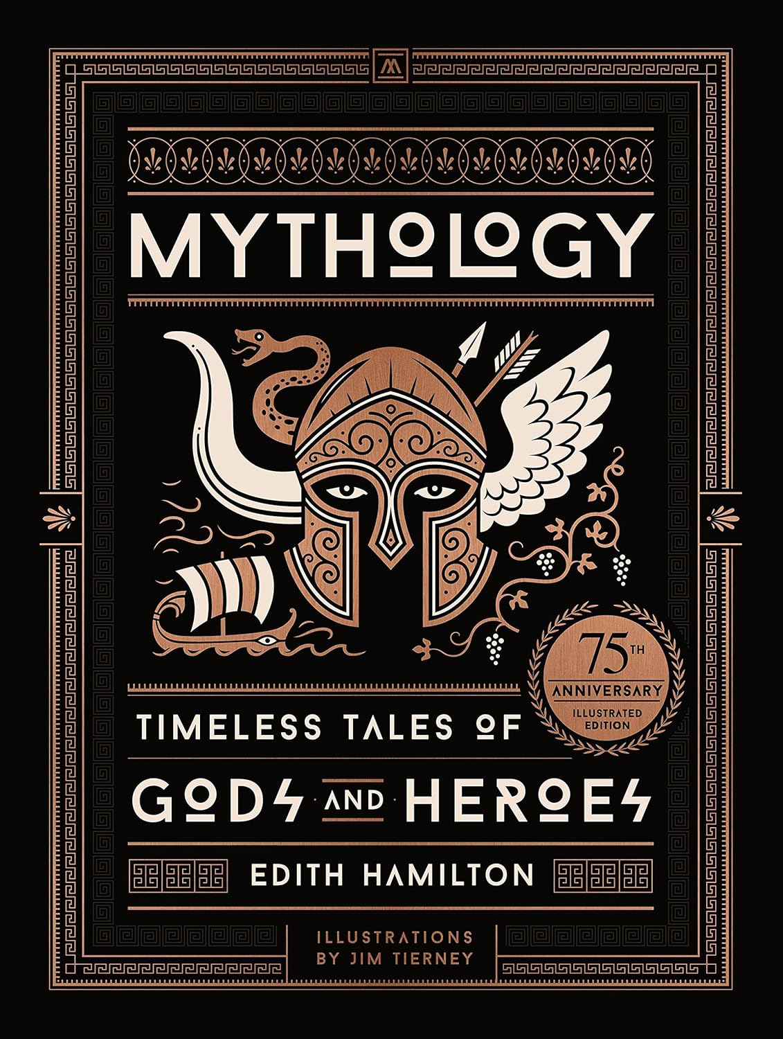 Mythology: Timeless Tales of Gods and Heroes (hardcover, 75th Anniversary Illustrated Edition)