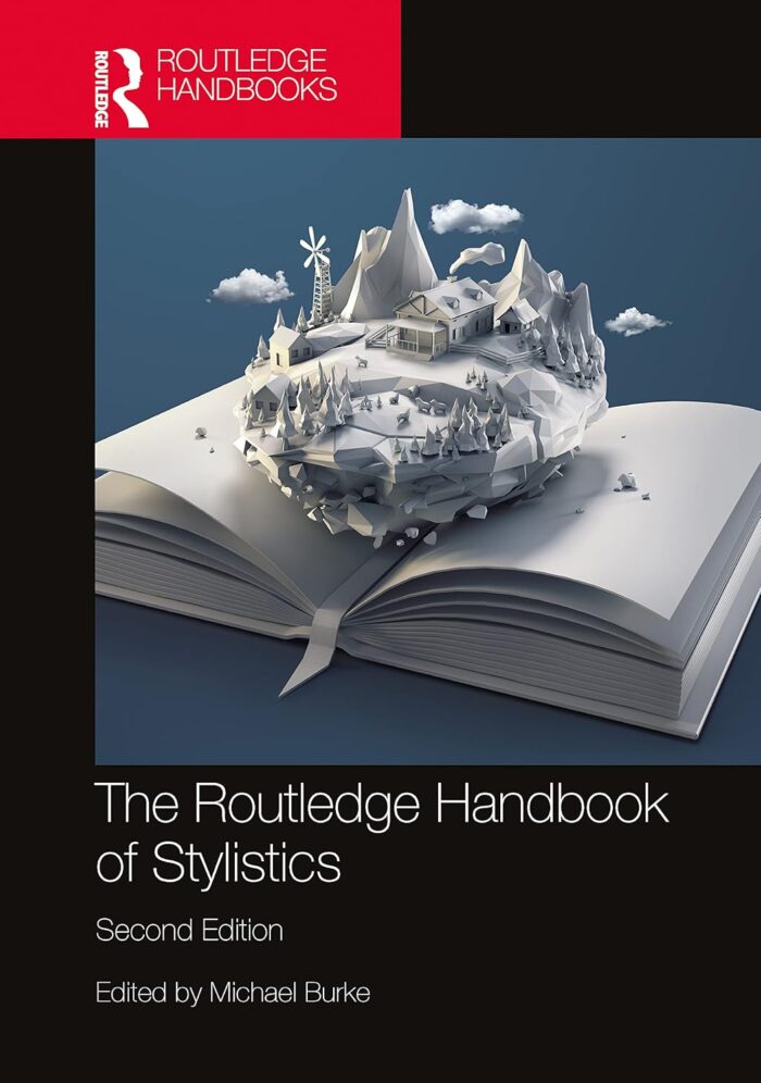 The Routledge Handbook of Stylistics The Routledge Handbook of Stylistics
