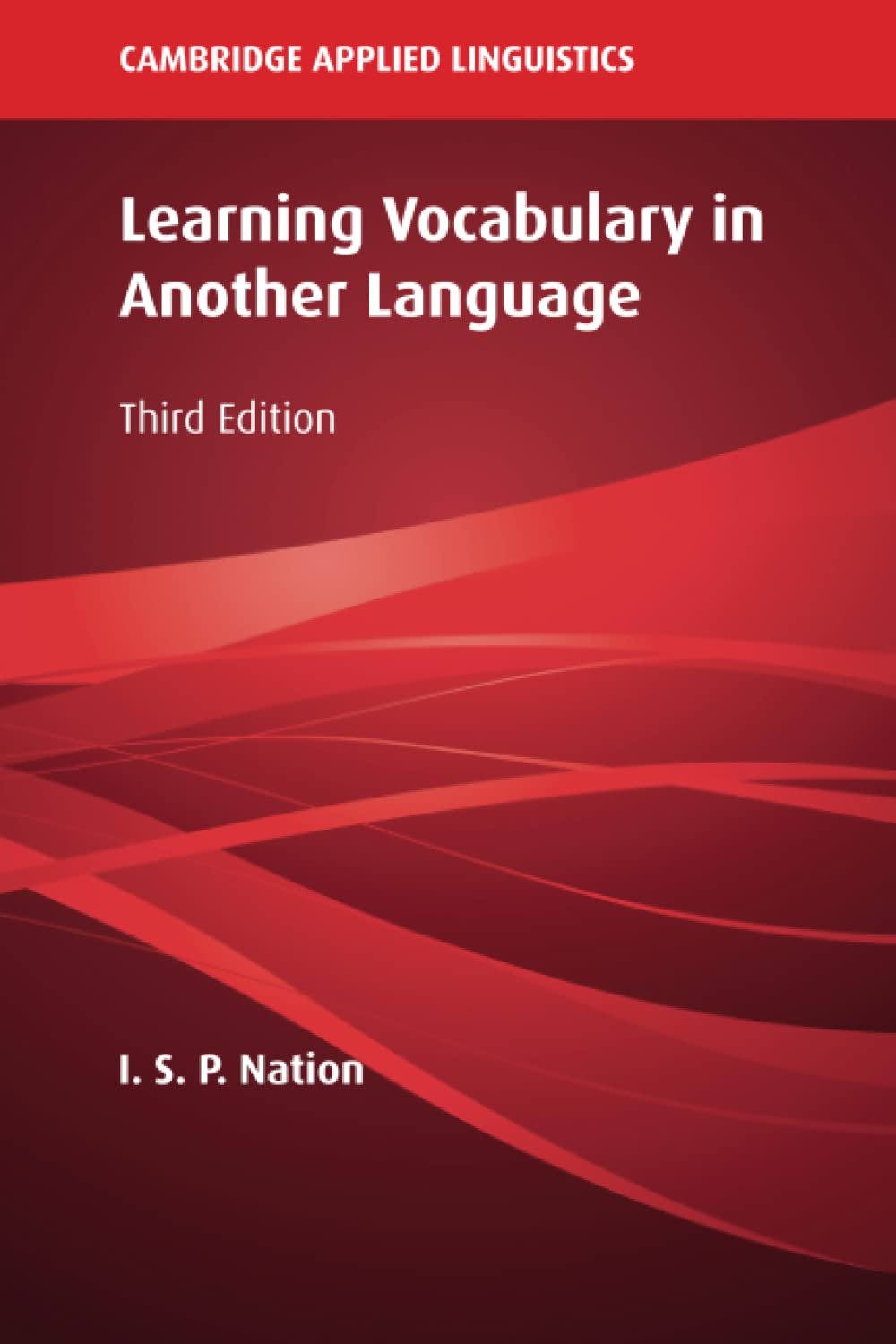 Learning Vocabulary in Another Language 3rd Edition