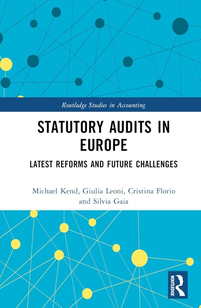 Statutory Audits in Europe Latest Reforms and Future Challenges (hardcover) Statutory Audits in Europe Latest Reforms and Future Challenges (hardcover)