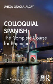 Colloquial Spanish The Complete Course for Beginners 3rd edition