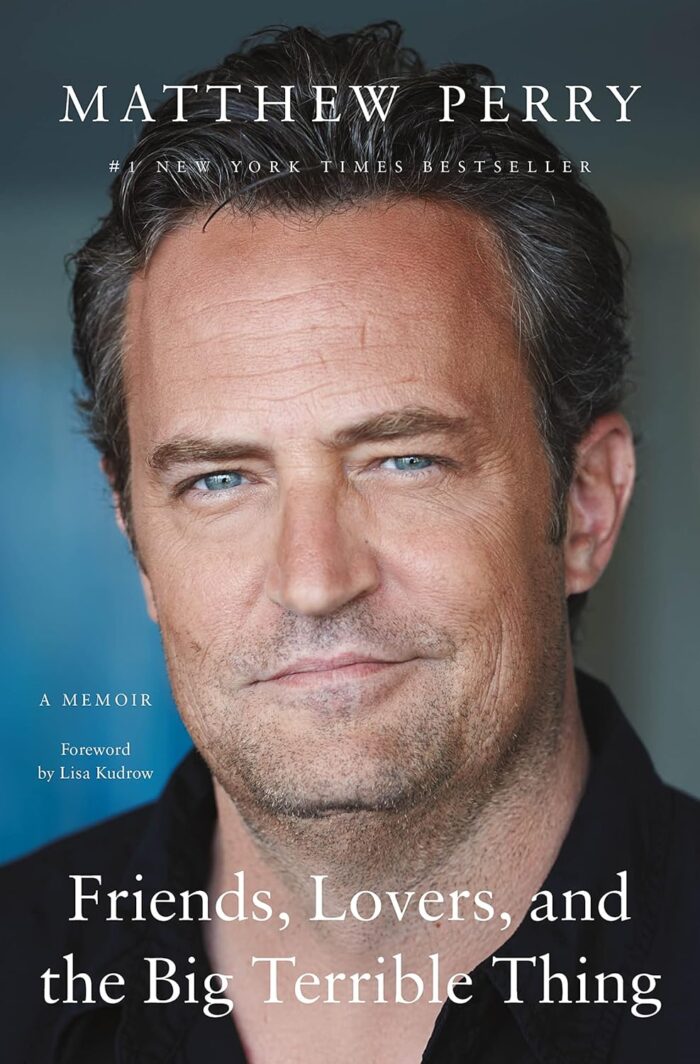 Friends, Lovers, and the Big Terrible Thing: A Memoir Friends, Lovers, and the Big Terrible Thing: A Memoir