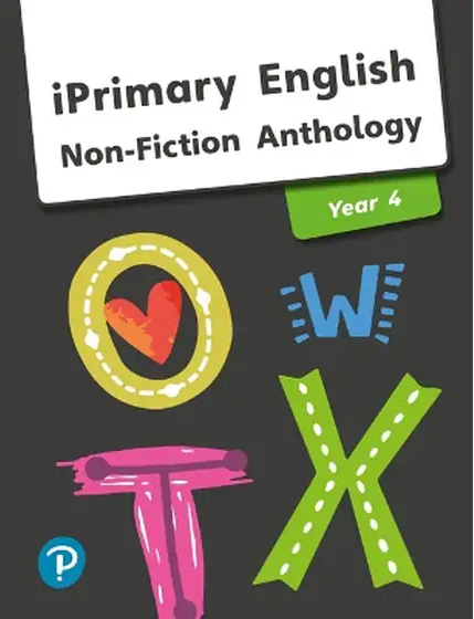 iPrimary English Anthology Year 4 Non-Fiction
