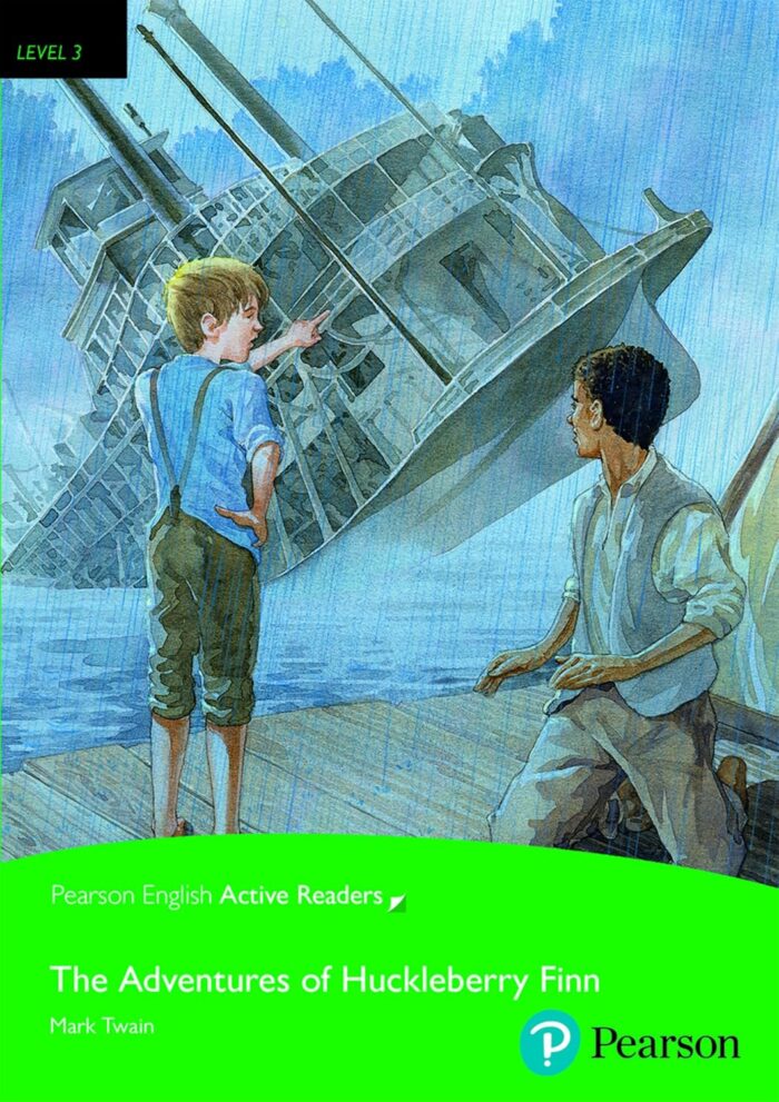 Pearson English Active Readers: Level 3 - The Adventures Of Huckleberry Finn (ebook + audio) Pearson English Active Readers: Level 3 - The Adventures Of Huckleberry Finn (ebook + audio)