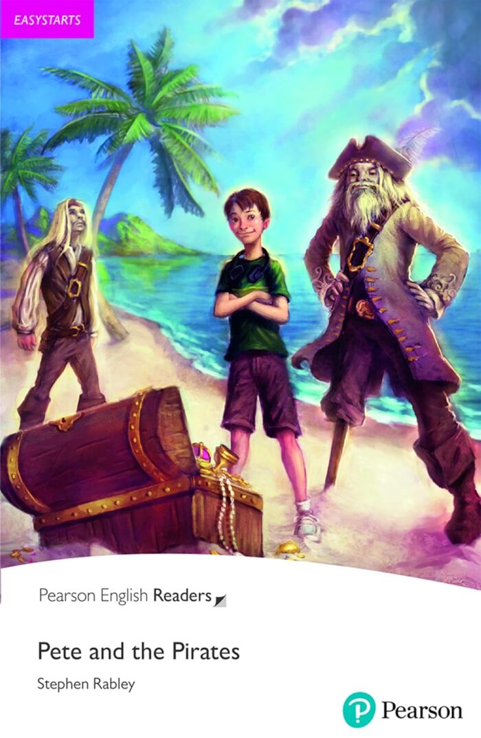 Pearson English Readers: Easystarts - Pete and the Pirates (ebook + audio) Pearson English Readers: Easystarts - Pete and the Pirates (ebook + audio)