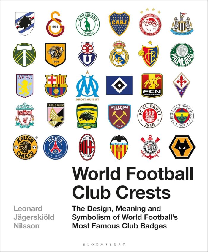 World Football Club Crests: The Design, Meaning and Symbolism of World Football's Most Famous Club Badges (hardcover) World Football Club Crests: The Design, Meaning and Symbolism of World Football's Most Famous Club Badges (hardcover)
