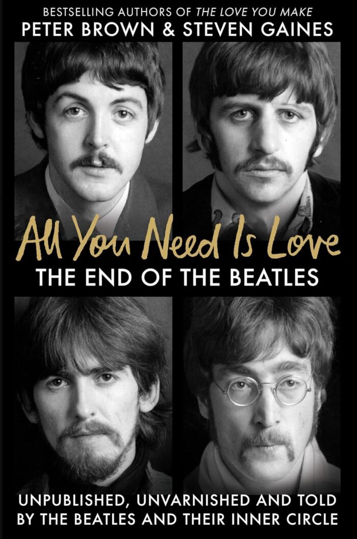 All You Need Is Love: The End of the Beatles (hardcover) All You Need Is Love: The End of the Beatles (hardcover)