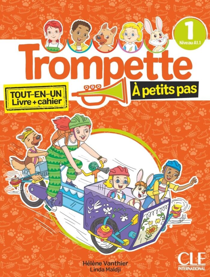Trompette a Petits Pas 1 niveau A1.1- livre de l' eleve& cahier d' activites Trompette a Petits Pas 1 niveau A1.1- livre de l' eleve& cahier d' activites
