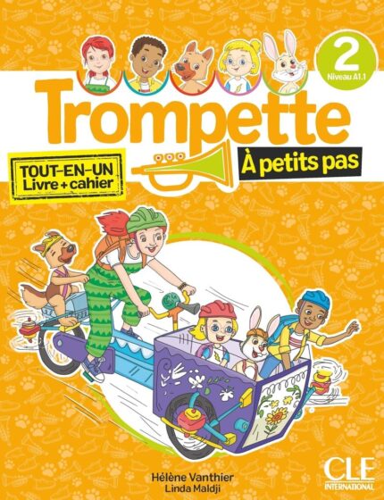 Trompette a Petits Pas 2 niveau A1.1- livre de l' eleve& cahier d' activites