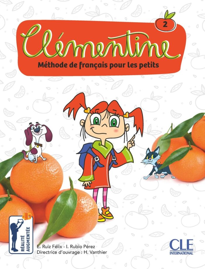 Clementine 2 - Niveau A1.1 - Livre de l'eleve + Audio telechargeable Clementine 2 - Niveau A1.1 - Livre de l'eleve + Audio telechargeable
