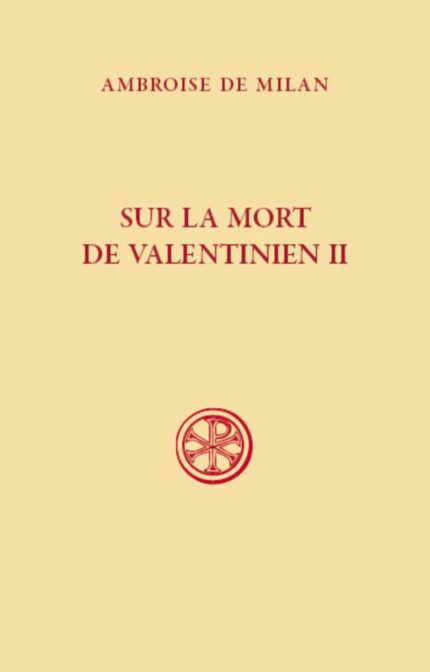 Sur la Mort de Valentinien, tome II