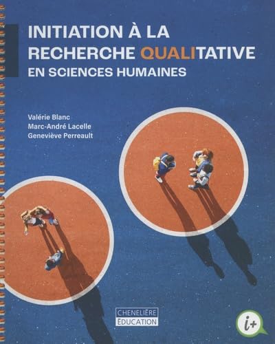 Initiation a la recherche qualitative en sciences humaines
