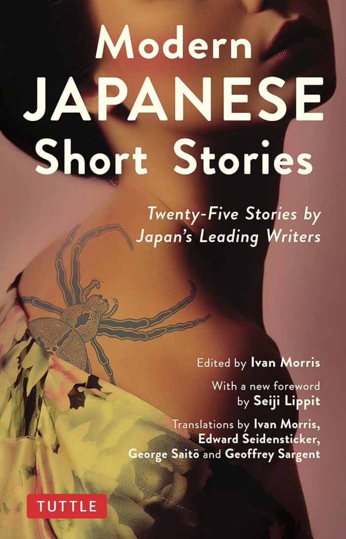 Modern Japanese Short Stories: Twenty-Five Stories by Japan's Leading Writers Modern Japanese Short Stories: Twenty-Five Stories by Japan's Leading Writers