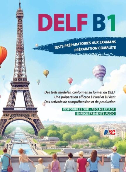 DELF B1 Test Preparatoired aux Examens Eleve