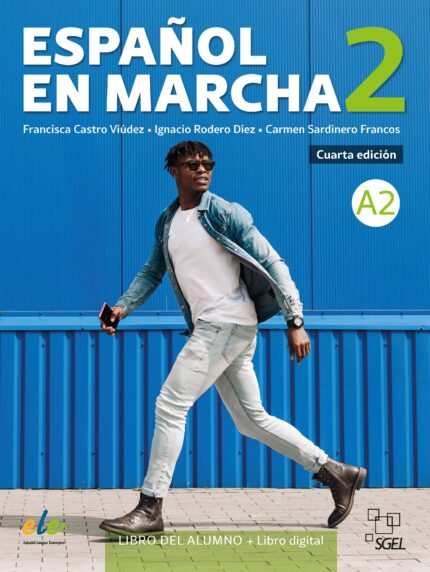Espanol en marcha 2  Libro del alumno + Libro digital 4a edicion
