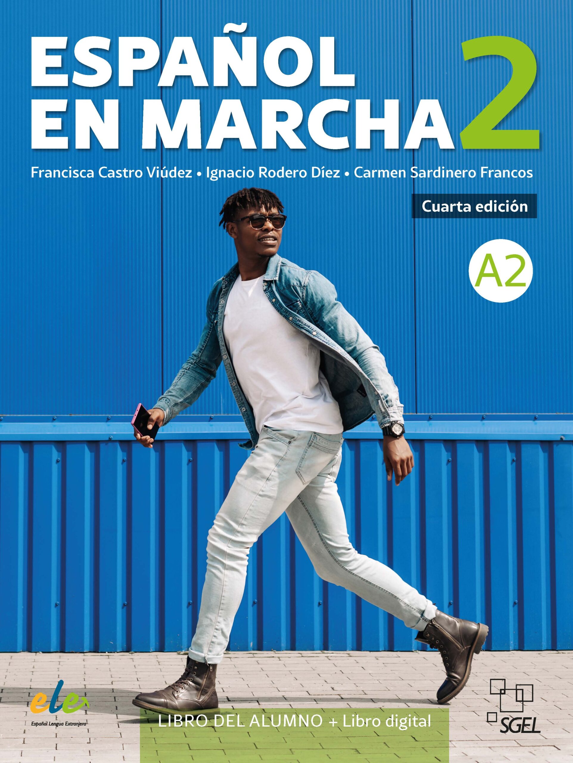 Espanol en marcha 2  Libro del alumno + Libro digital 4a edicion