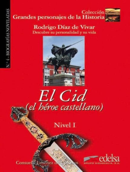 Grandes Personajes de la Historia - El Cid Nivel 1