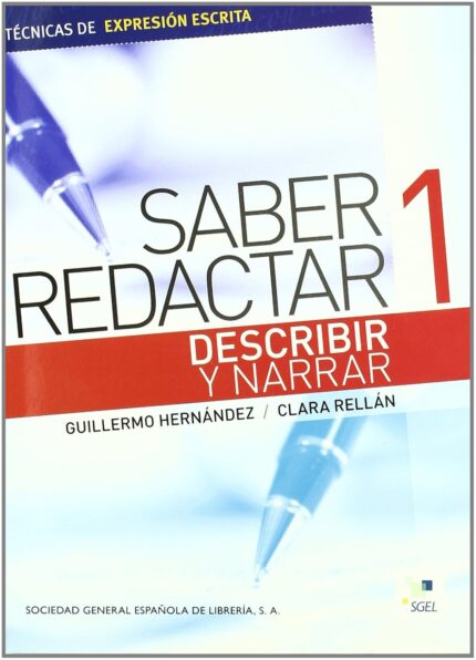 Saber Redactar 1 Describir y Narrar