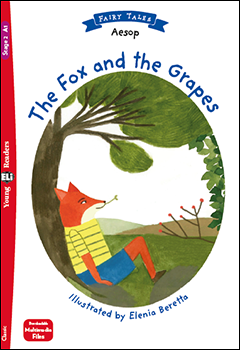 The Fox and the Grapes + Downloadable Audio Files
