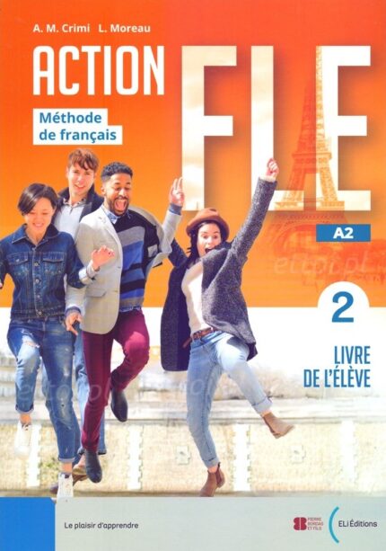 Action FLE 2 Livre de l'eleve