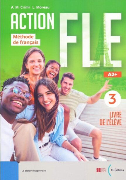 Action FLE 3 Livre de l'eleve