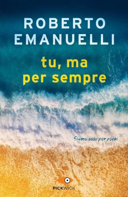 Tu, Ma per Sempre