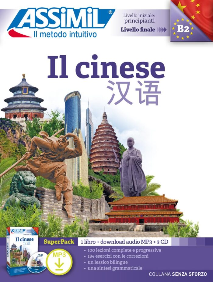 Il Cinese Super Pack (1 book + 3 audio CDs + Downloadable MP3 files) Il Cinese Super Pack (1 book + 3 audio CDs + Downloadable MP3 files)