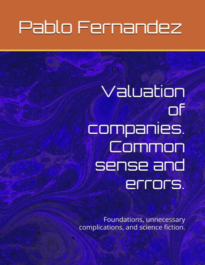 Valuation of Companies: Common Sense and Errors Valuation of Companies: Common Sense and Errors