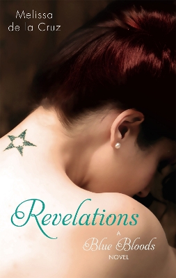 A BLUE BLOODS NOVEL 3: REVELATIONS PB B FORMAT - MELISSA DE
