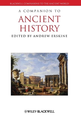 A COMPANION TO ANCIENT HISTORY PB - ANDREW ERSKINE
