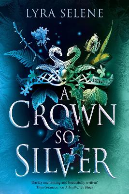 A CROWN SO SILVER TPB - LYRA SELENE
