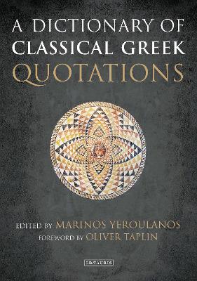 A DICTIONARY OF CLASSICAL GREEK QUOTATIONS  HC - MARINOS YER