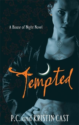 A HOUSE OF NIGHT NOVEL 6: TEMPTED PB B FORMAT - KRISTIN CAST