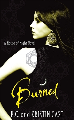 A HOUSE OF NIGHT NOVEL 7: BURNED HC - KRISTIN CAST-P. C. CAS