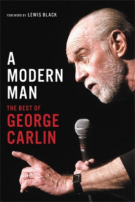 A MODERN MAN: THE BEST OF GEORGE CARLIN PB - GEORGE CARLIN