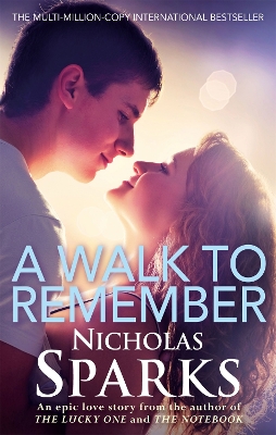 A WALK TO REMEMBER PB B FORMAT - NICHOLAS SPARKS