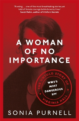 A-WOMAN-OF-NO-IMPORTANCE-HC-SONIA-PURNELL.jpg A WOMAN OF NO IMPORTANCE HC - SONIA PURNELL