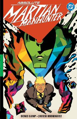 ABSOLUTE MARTIAN MANHUNTER VOL 1: MARTIAN VISION PB - DENIZ