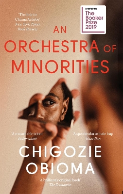 AN-ORCHESTRA-OF-MINORITIES-PB-CHIGOZIE-OBIOMA.jpg AN ORCHESTRA OF MINORITIES PB - CHIGOZIE OBIOMA