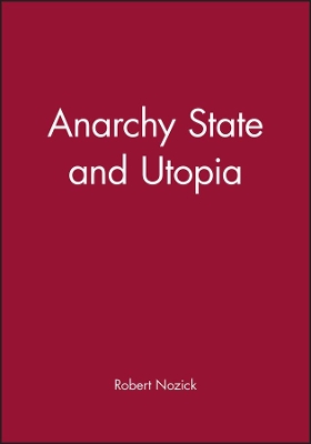 ANARCHY STATE UTOPIA  PB - ROBERT NOZICK