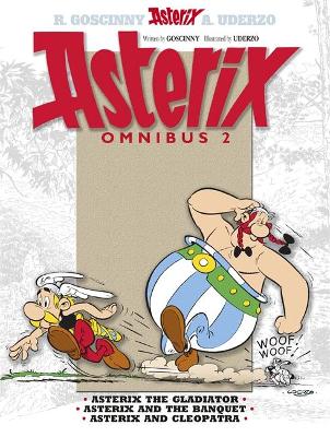 ASTERIX OMNIBUS 2 : ASTERIX THE GLADIATOR ASTERIX AND THE BA