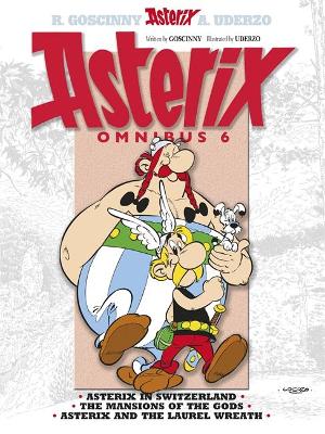 ASTERIX OMNIBUS 6 : ASTERIX IN SWITZERLAND THE MANSIONS OF T