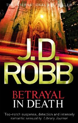 BETRAYAL IN DEATH  PB - J. D. ROBB