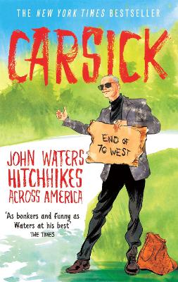 CARSICK PB B FORMAT - JOHN WATERS